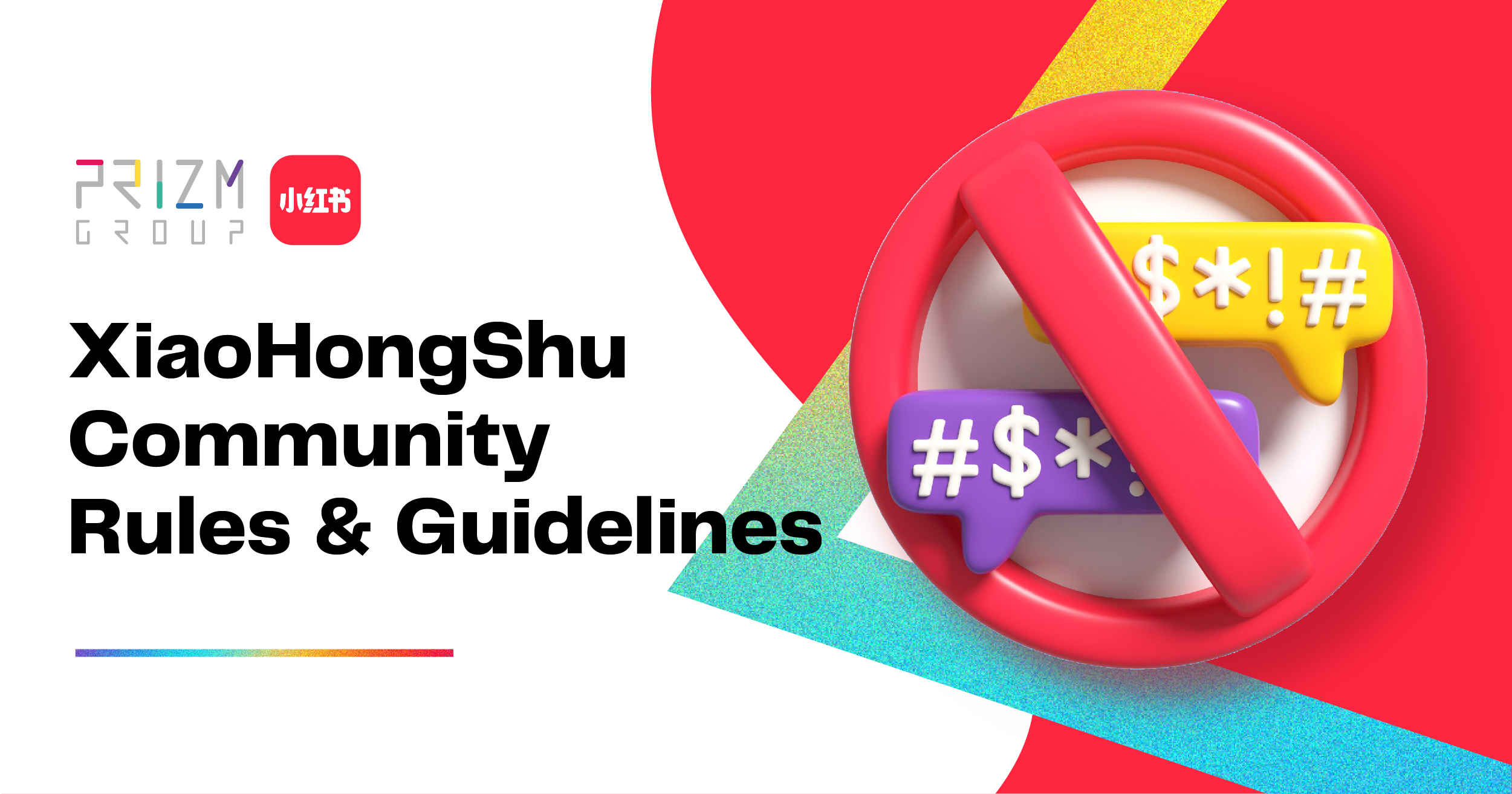 Guide on XiaoHongShu Community Rules and Guidelines